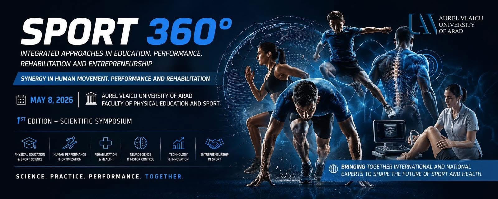 Sport 360°: Integrated Approaches in Education, Performance, Rehabilitation and Entrepreneurship
