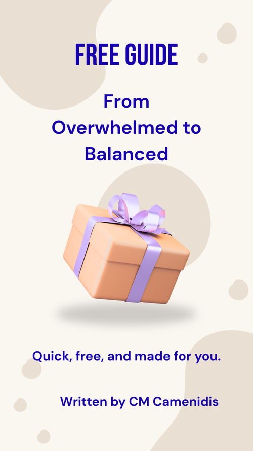From Overwhelmed to Balanced – Free Guide