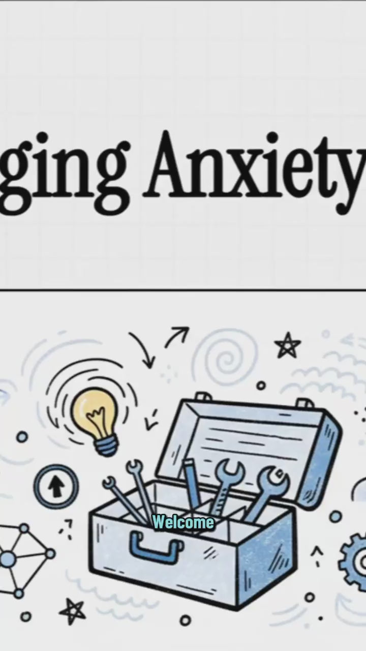 Managing Anxiety Toolkit
